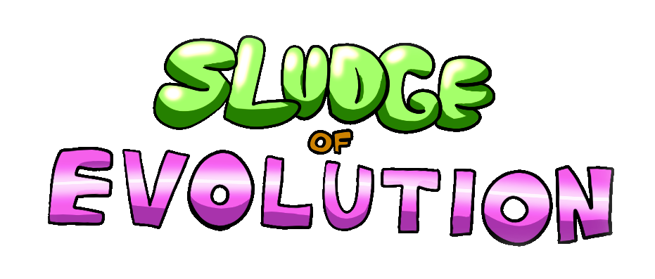 Sludge of Evolution