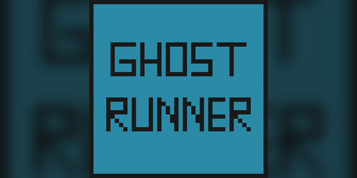 Cover image for Ghost Runner