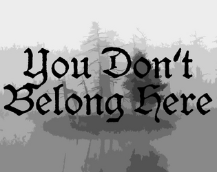 You Don't Belong Here  