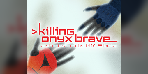 Cover image for Killing Onyx Brave