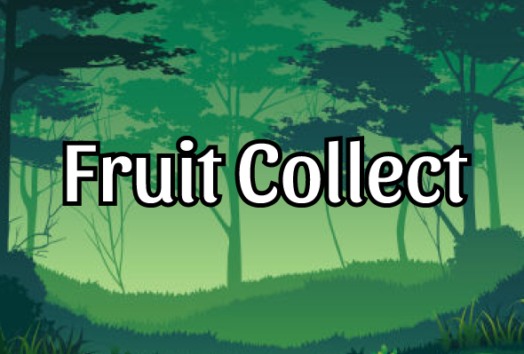Fruit Collect