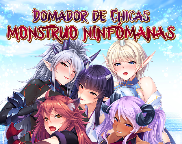 Domador de Chicas Monstruo Ninfómanas