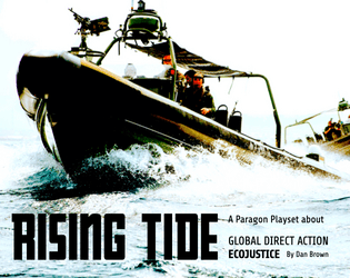Rising Tide, a Paragon Playset   - Global Direct Action Ecojustice 