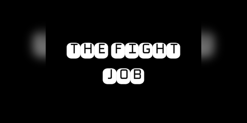 Cover image for The Fight Job