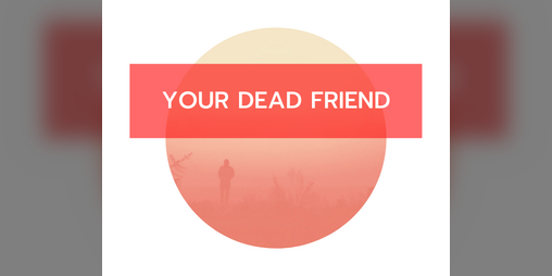 Cover image for Your Dead Friend