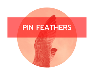 Pin Feathers  