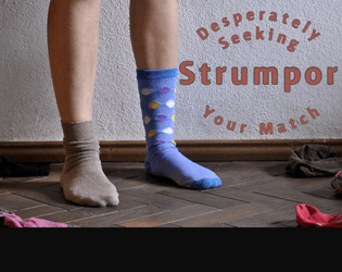 Strumpor   - You're a sock...a lonely sock desperately searching for your mate. 