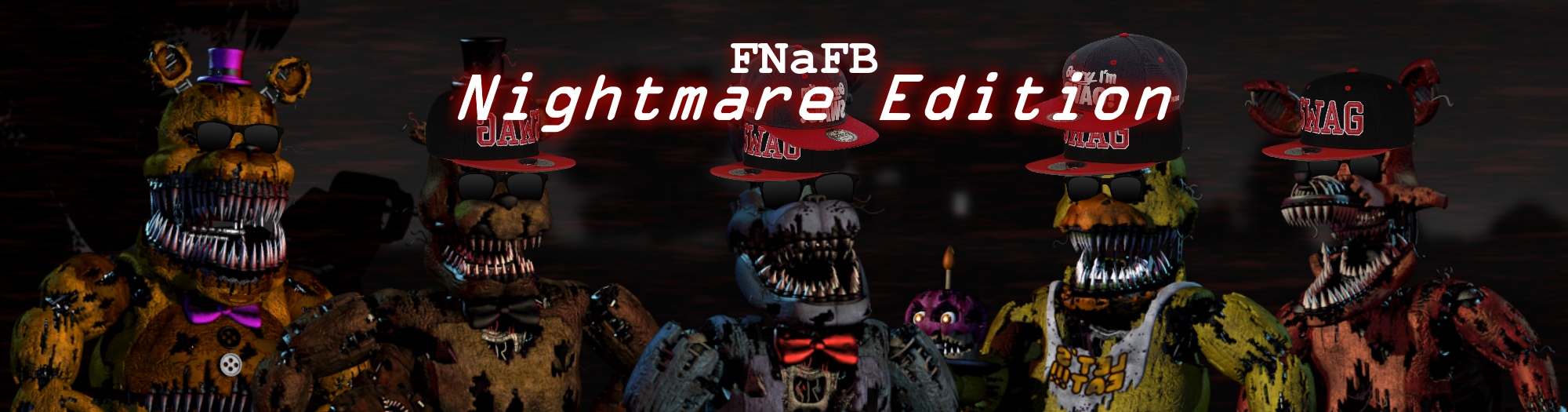 Five Night at F***boy's: Nightmare Edition: Final-Mix (Outdated)
