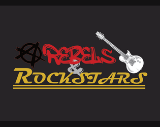 Rebels and Rockstars  