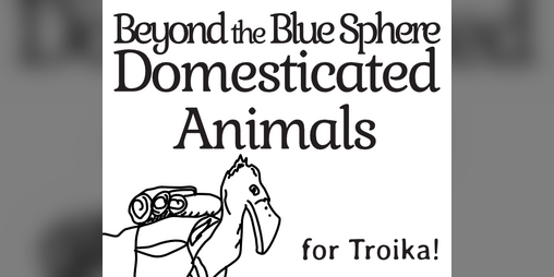 Cover image for Beyond the Blue Sphere: Domesticated Animals
