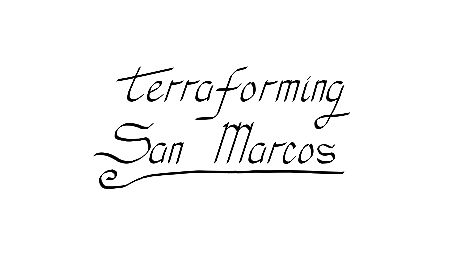 Terraforming San Marcos