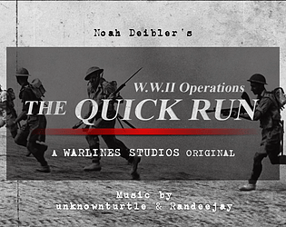The Quick Run - WWII Operations