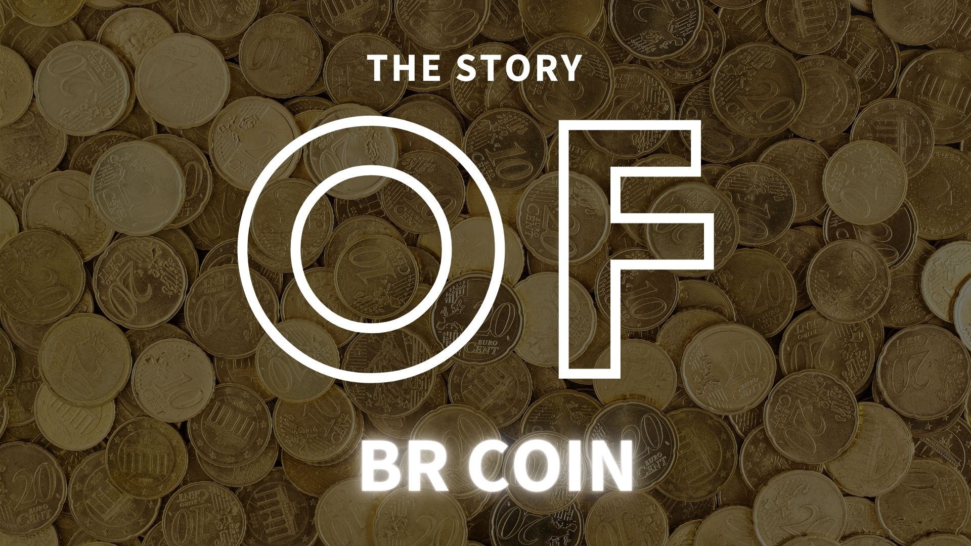 The Story of BRCoin