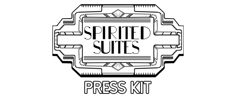 Spirited Suites Press Kit