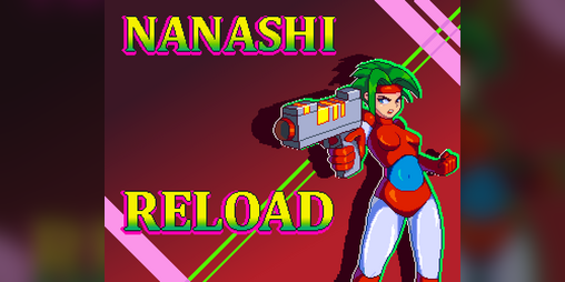 Cover image for Nanashi Reload (jam version)