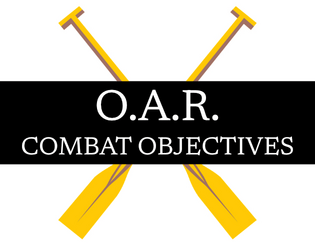 OAR Combat Objectives   - A piece of tech to heighten combat tactics 