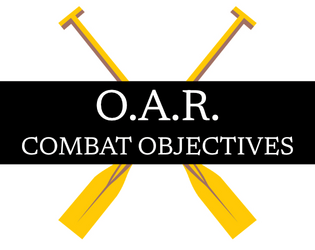 OAR Combat Objectives  