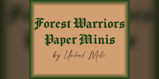 Cover image for Forest Warriors Paper Minis