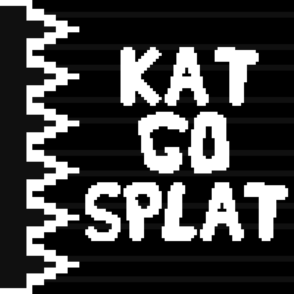 kat go splat by Kat