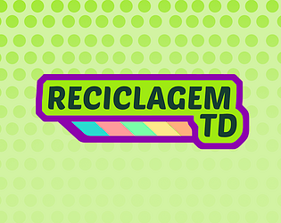 Reciclagem TD