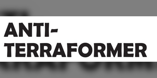 Cover image for Anti-Terraformer