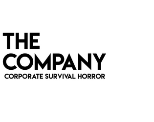 THE COMPANY   - Corporate Survival Horror 