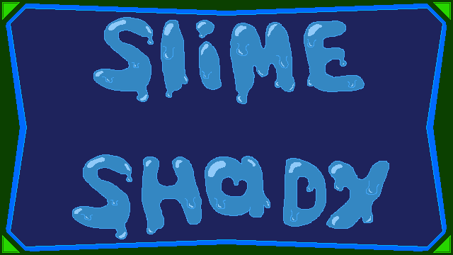 SlimeShady