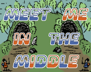 Meet Me in the Middle   - A 1 page, 2 player, turn-taking, table-top RPG (1P2PTTTTRPG) 