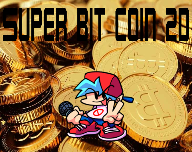 Super Bit Coin 2D