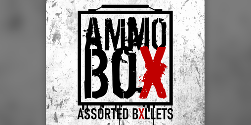 Cover image for Ammo Box: Assorted Bxllets