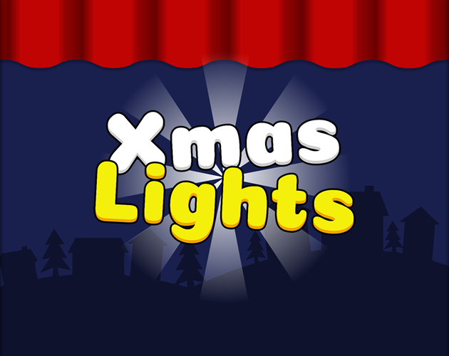 Xmas Lights - Fix 'Em Up!