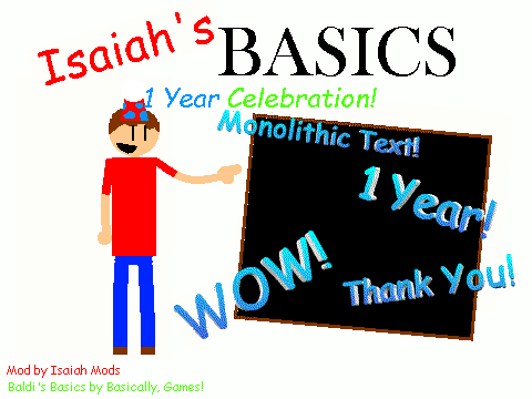 Isaiah's Basics 1 Year Celebration!