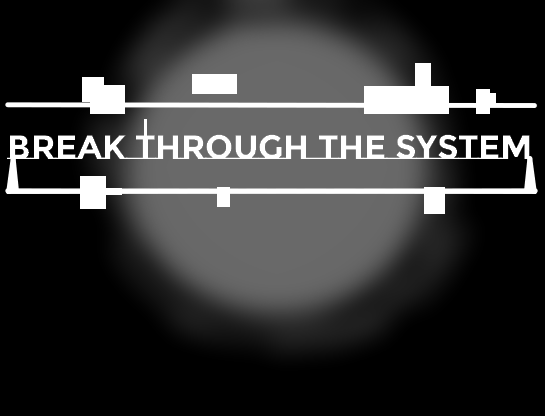 Cover image for 【﻿Ｂｒｅａｋ ｔｈｒｏｕｇｈ ｔｈｅ ｓｙｓｔｅｍ】(N8Jam)