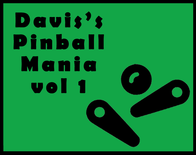 Davis's Pinball Mania Vol 1 Web Edition
