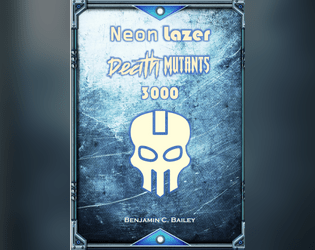 Neon Lazer Death Mutants 3000  