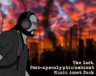The Last, Post-apocalyptic/ambient Music Asset Pack
