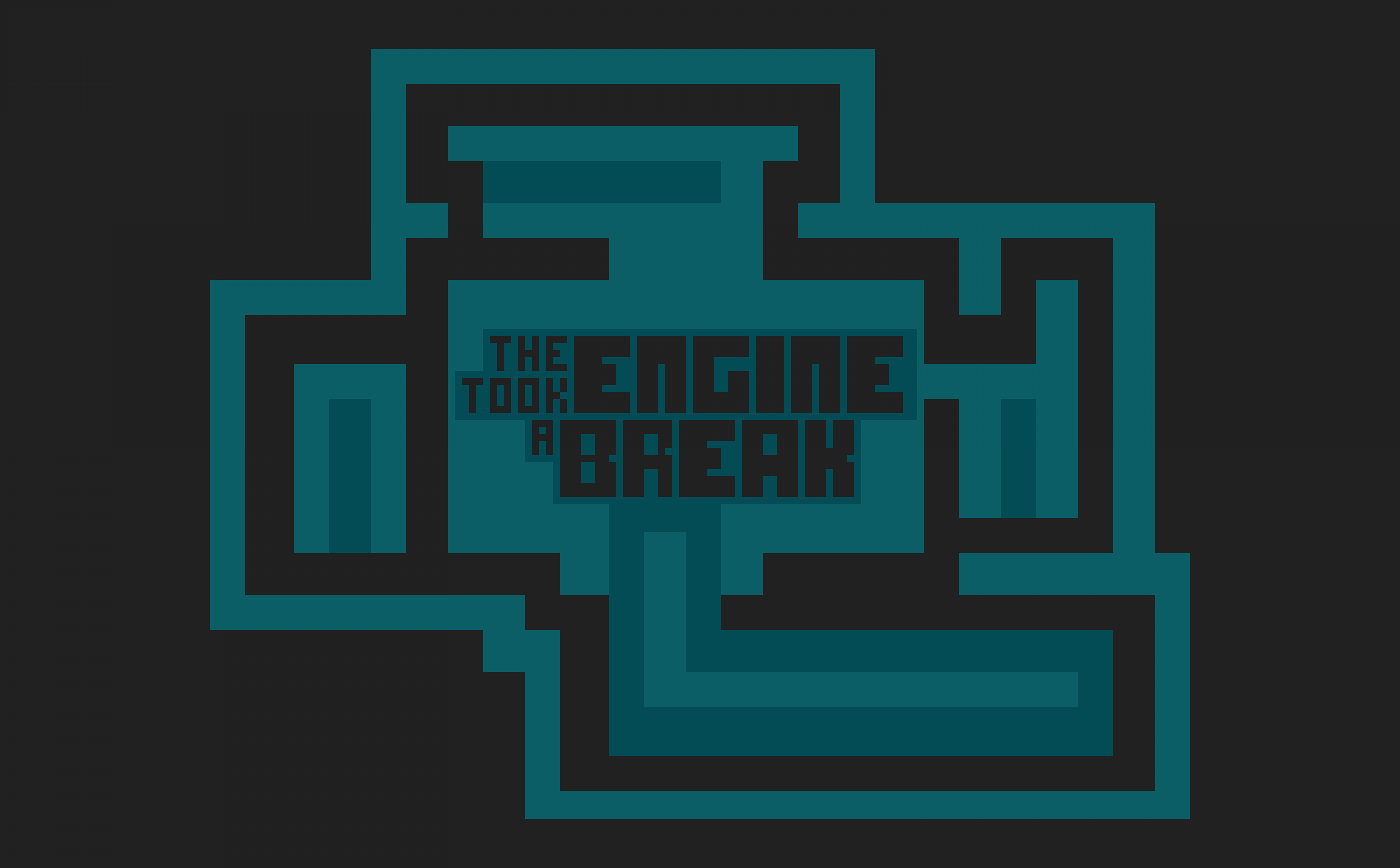 The Engine Took a Break