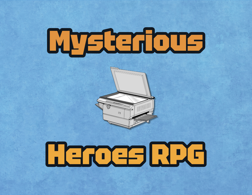 Cover image for Mysterious Heroes RPG