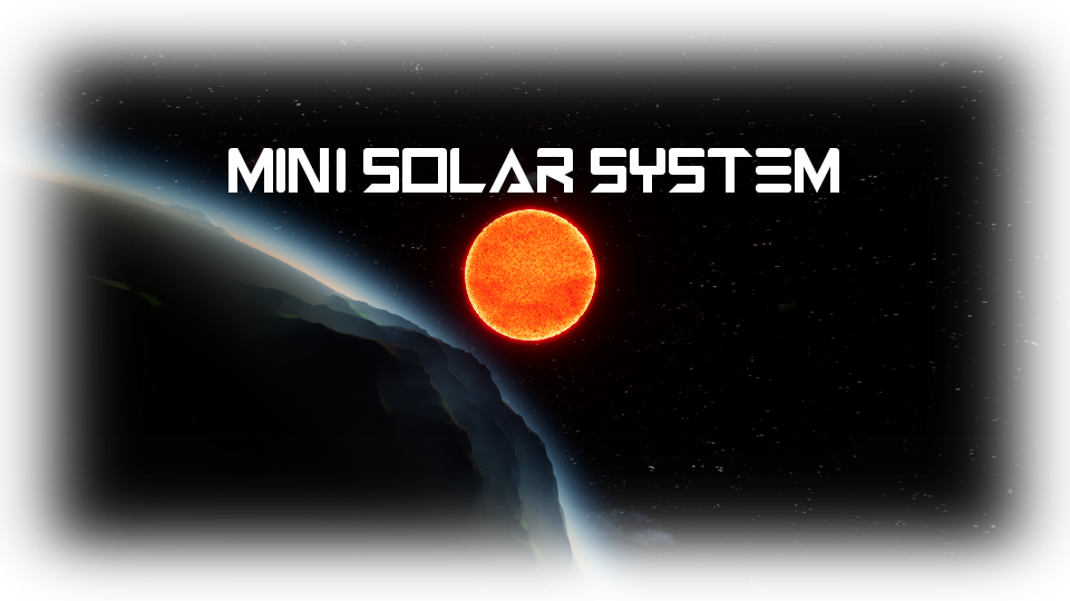 Mini Solar System