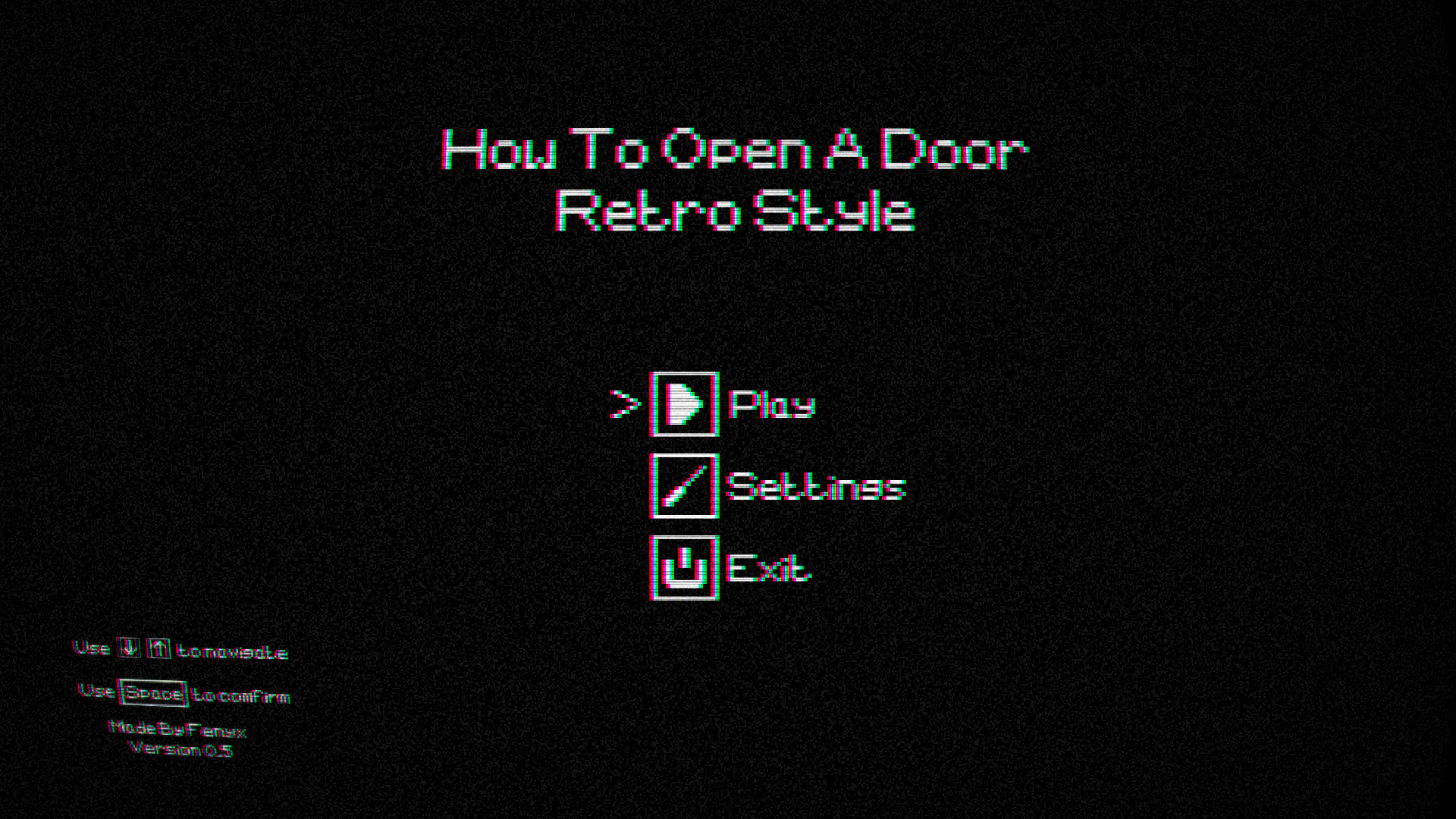 How To Open A Door: Retro Style