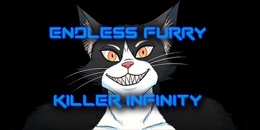 Cover image for Endless Furry Killer Infinity