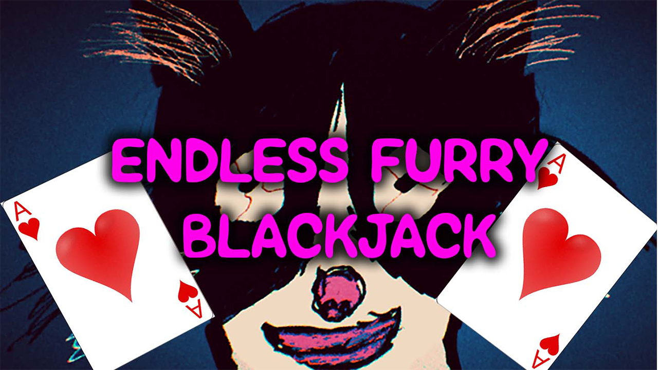 Endless Furry Blackjack by Tegridy Made Games