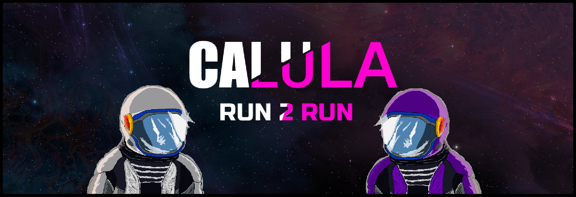 Calula: Run 2 Run