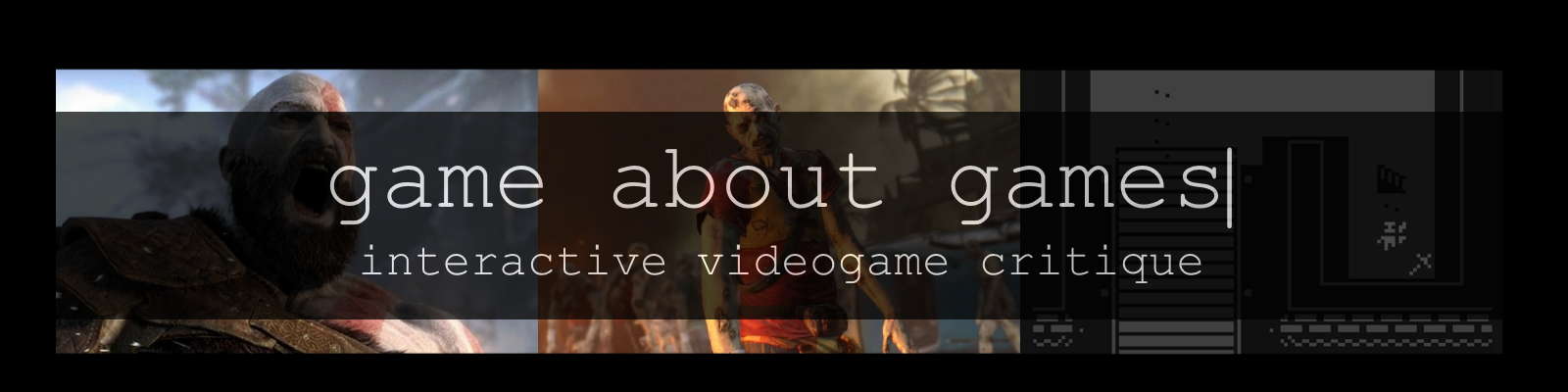 GAME ABOUT GAMES – interactive videogame critique