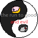 the run to good and evil