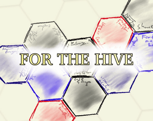 For the Hive  