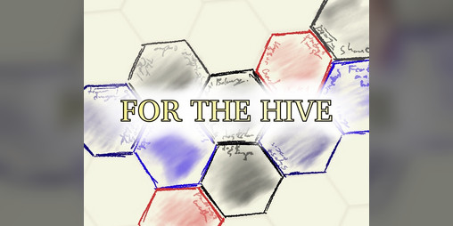 Cover image for For the Hive