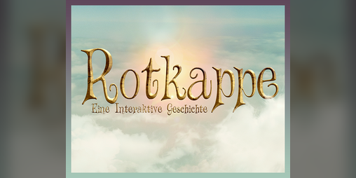 Cover image for Rotkappe - Eine interaktive Geschichte (Demo)