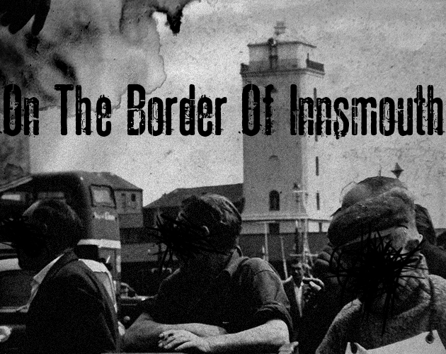 Cover image for On The Border Of Innsmouth