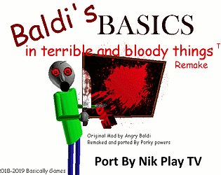 Baldi's Basics in terrible and bloody things Android